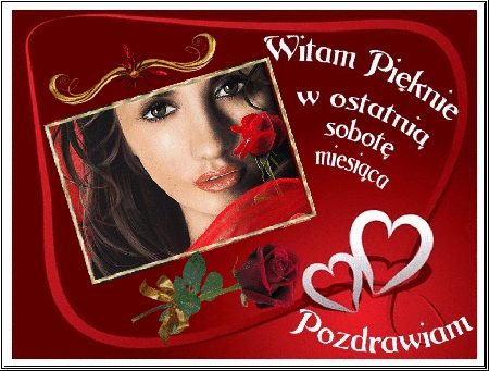 Witam pięknie w ostatnią sobotę miesiąca